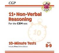 11 CEM 10Minute Tests NonVerbal Reasoning Ages 89 with Online Edition by CGP Books Inconnu (Auteur)