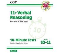 11 CEM 10Minute Tests Verbal Reasoning Ages 1011 Book 2 with Online Edition by CGP Books Inconnu (Auteur)