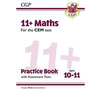 11+ Cem Maths Practice Book & Assessment Tests - Ages 10-11 (With Online Edition)
