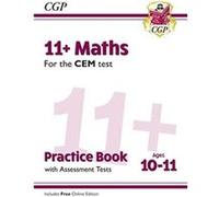 11 CEM Maths Practice Book Assessment Tests Ages 1011 with Online Edition by CGP Books Inconnu (Auteur)