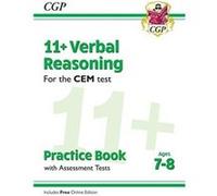11 CEM Verbal Reasoning Practice Book Assessment Tests Ages 78 with Online Edition by CGP Books Inconnu (Auteur)