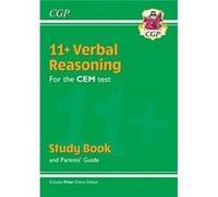 11 CEM Verbal Reasoning Study Book with Parents Guide Online Edition by CGP Books CGP Books (Auteur)