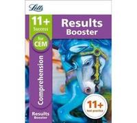 Letts 11+ Success – Booster compréhension 11+ pour tests CEM – Cahier d'exercices ciblés