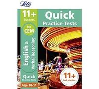 11+ English and Verbal Reasoning Quick Practice Tests Age 10-11 for the CEM tests (Letts 11+ Success) - [Livre en VO] Letts 11 + (Auteur)