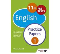 11+ English Practice Papers 1: For 11+, pre-test and independent school exams including CEM, GL and ISEB