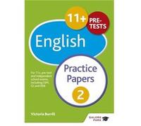 11+ English Practice Papers 2: For 11+, Pre-Test And Independent School Exams Including Cem, Gl And Iseb (Paperback) Andrew Hammond, (Auteur)