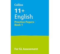 11+ English Practice Papers Book 1: For the 2026 Gl Assessment Tests