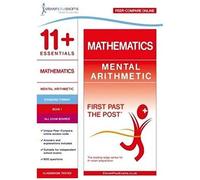 11+ Essentials Mathematics: Mental Arithmetic Book 1