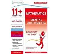 11+ Essentials Mathematics: Mental Arithmetic Book 2
