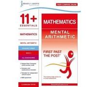 11+ Essentials Mathematics: Mental Arithmetic Book 2 (First Past the Post) - [Version Originale] Inconnu (Auteur)