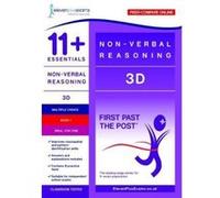 11+ Essentials Non-Verbal Reasoning 3d 1 (First Past the Post) - [Version Originale] Inconnu (Auteur)