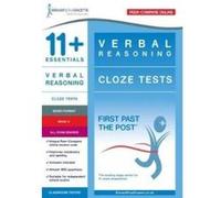 11+ Essentials Verbal Reasoning: Cloze Tests Book 3 (First Past the Post) - [Version Originale] Inconnu (Auteur)