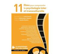 11 films pour comprendre la psychologie inter et transculturelle