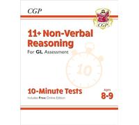 11+ Gl 10-Minute Tests: Non-Verbal Reasoning - Ages 8-9 (With Online Edition)