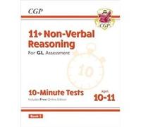 11 GL 10Minute Tests NonVerbal Reasoning Ages 1011 Book 2 with Online Edition by CGP Books CGP Books (Auteur)