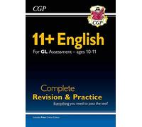 11+ Gl English Complete Revision And Practice - Ages 10-11 (With Online Edition)
