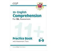 11+ GL English Comprehension Practice Book & Assessment Tests - Ages 8-9 (with Online Edition)