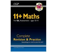 11+ Gl Maths Complete Revision And Practice - Ages 10-11 (With Online Edition)