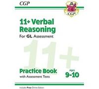 11 GL Verbal Reasoning Practice Book Assessment Tests Ages 910 with Online Edition by CGP Books Inconnu (Auteur)