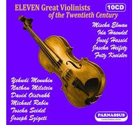 11 Grands Violonistes du 20e Siecle