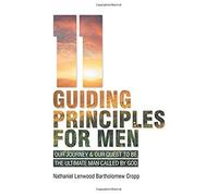 11 Guiding Principles For Men