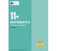 11+ Mathematics Practice Papers: Book 3