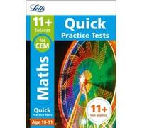 11+ Maths Quick Practice Tests Age 10-11 For The Cem Tests (Letts 11+ Success) (Paperback) Mcmahon Letts 11 + , Philip (Auteur)