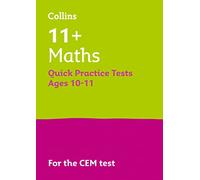 11+ Maths Quick Practice Tests Age 10-11 For The Cem Tests (Letts 11+ Success) (Paperback) Mcmahon Letts 11 + , Philip (Auteur)