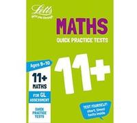 11+ Maths Quick Practice Tests Age 9-10 for the GL Assessment tests (Letts 11+ Success) - [Version Originale] Inconnu (Auteur)