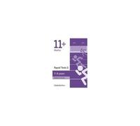 11+ Maths Rapid Tests Book 2: Year 3, Ages 7-8