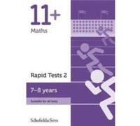 11+ Maths Rapid Tests Book 2 for GL and CEM: Year 3, Ages 7-8