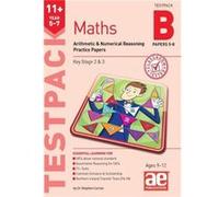 11 Maths Year 57 Testpack B Practice Papers 58 - Dr Stephen C Curran - Accelerated Education Publications Ltd - Livre en Anglais - Multiple-component reta Dr Stephen C CurranDr Stephen C Curran (Auteu