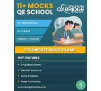 11+ Mocks: QE School (Barnet): 2 Comprehensive Practice Papers for the QE School Entrance Test