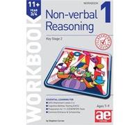 11+ Non-Verbal Reasoning Year 3/4 Workbook 1: Including Multiple Choice Test Technique (Paperback) Stephen C Curran, Andrea F Richardson (Auteur)