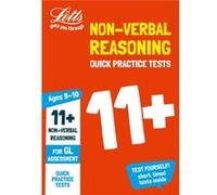 11 NonVerbal Reasoning Quick Practice Tests Age 910 Year 5 by Letts 11 Inconnu (Auteur)