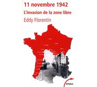 11 novembre 1942: l'invasion de la zone libre