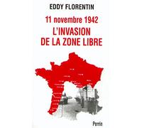 11 novembre 1942 : L'Invasion de la zone libre