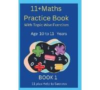 11 Plus Maths Practice Book With Topic Wise Exercises Book 1