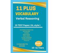11 Plus Vocabulary Verbal Reasoning Book 3 - 10 to 11 years
