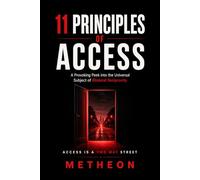 11 Principles of Access: A provoking peek into the universal subject of bilateral reciprocity