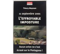 11 Septembre 2001 : L'effroyable imposture