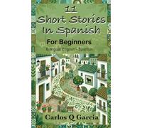 11 Short Stories In Spanish
