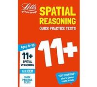 11+ Spatial Reasoning Quick Practice Tests Age 9-10 for the CEM tests (Letts 11+ Success) - [Version Originale] Inconnu (Auteur)