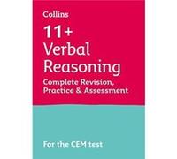 11 Verbal Reasoning Complete Revision Practice amp Assessment for CEM by Collins 11 Paperback Book Collins 11 (Auteur)