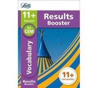 11+ Vocabulary Results Booster For The Cem Tests: Targeted Practice Workbook (Letts 11+ Success) (Paperback) Mcmahon Letts 11 + , Philip (Auteur)