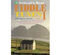 110 Ireland's Best Fiddle Tunes - Volume 1: With Guitar Chords