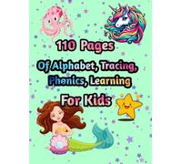110 Pages of LARGE ABC Tracing,Learning,Phonics,Coloring Book For Kids: Perfect Early Learning Workbook for Preschool & Kindergarten (Ages 3-6)