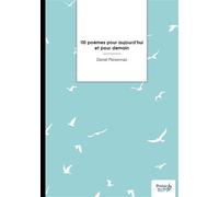 110 poèmes pour aujourd'hui et pour demain - Daniel Personnaz - Nombre 7 - broché - Poésie