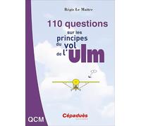 110 questions sur les principes du vol de l'ULM
