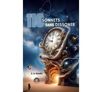 110 sonnets sans dissoner - JL le rebelle - Le Lys Bleu - broché - Poésie